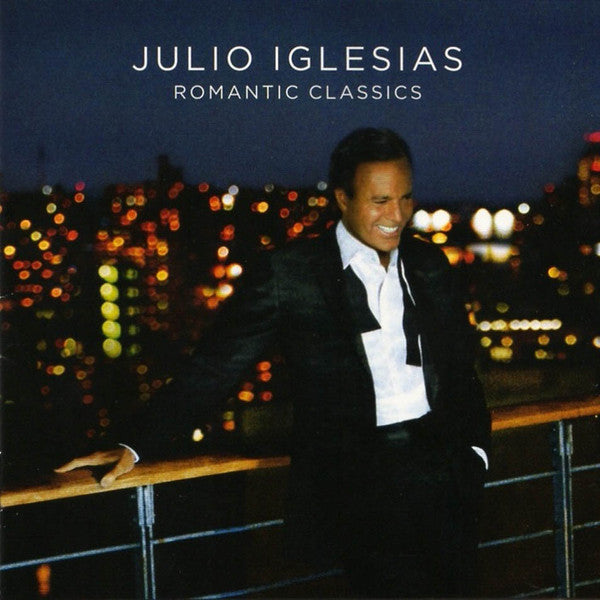 Julio Iglesias : Romantic Classics (CD, Album)