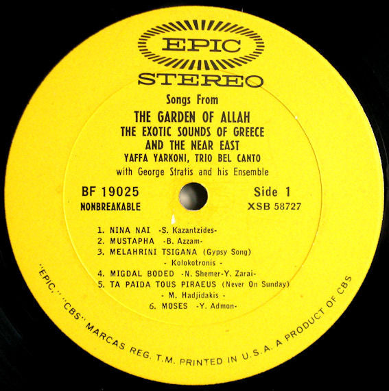 Yaffa Yarkoni, Trio Bel Canto With George Stratis And His Oriental Ensemble : Songs From The Garden Of Allah (The Exotic Sounds Of Greece And The Near East) (LP, Album)