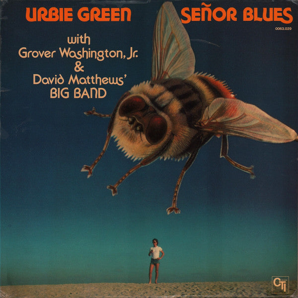 Urbie Green With Grover Washington, Jr. & Dave Matthews' Big Band : Señor  Blues (LP, Album, Gat)