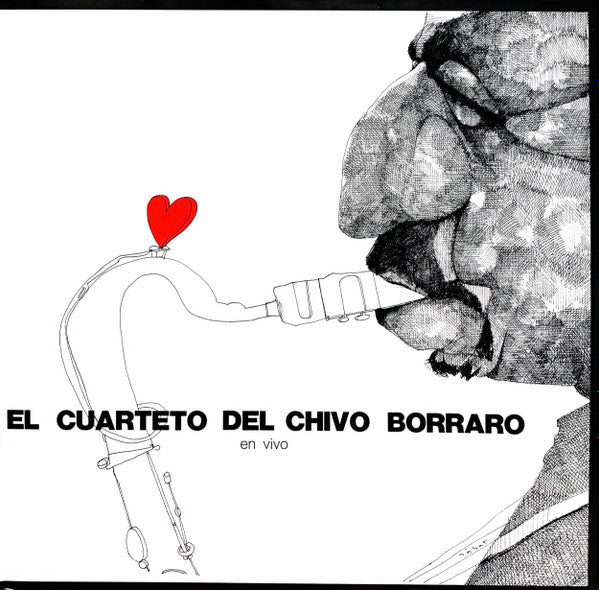 El Cuarteto Del Chivo Borraro : En Vivo (LP, Album, RE)