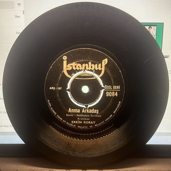 Erkin Koray : Anma Arkadaş / Anadoluda Sevdim (7")