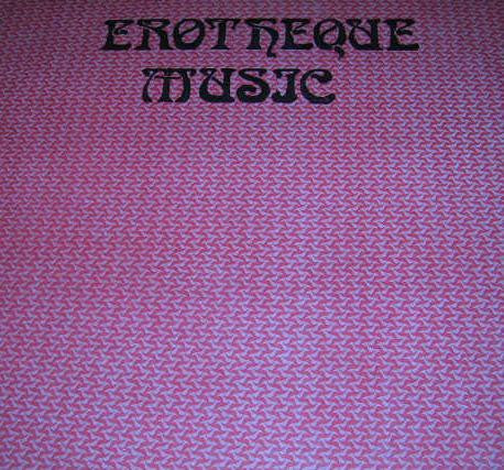 Various : Erotheque Music (LP, Comp)