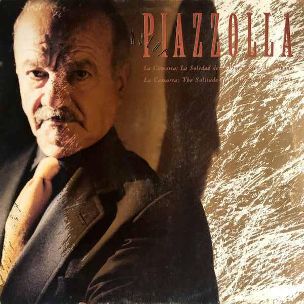 Astor Piazzolla : La Camorra: La Soledad De La Provocación Apasionada (LP, Album)
