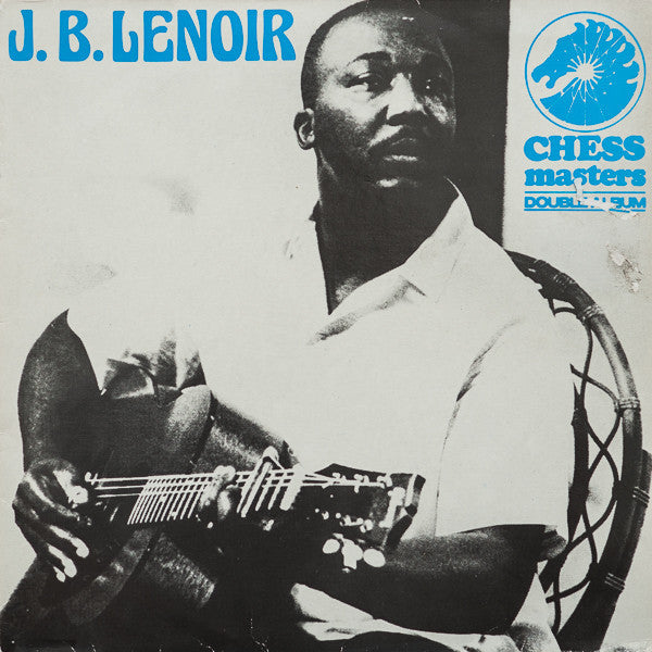 J.B. Lenoir : J.B. Lenoir (2xLP, Comp, RE)