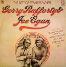 Gerry Rafferty And Joe Egan : The Best Of Stealers Wheel (LP, Comp)