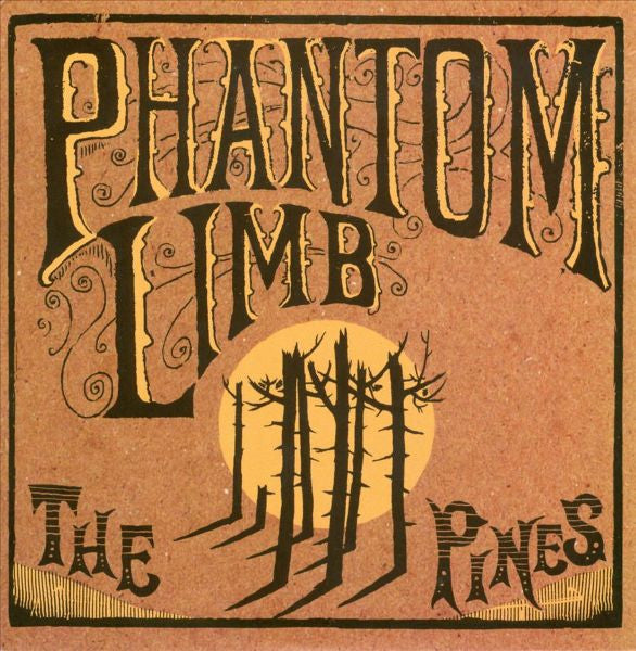 Phantom Limb (4) - The Pines (LP, Album)