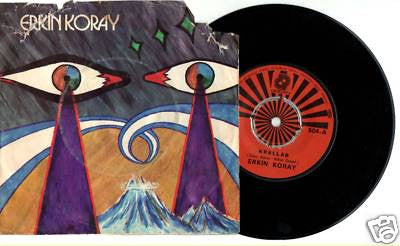 Erkin Koray : Krallar / Dost Acı Söyler (7", Single)