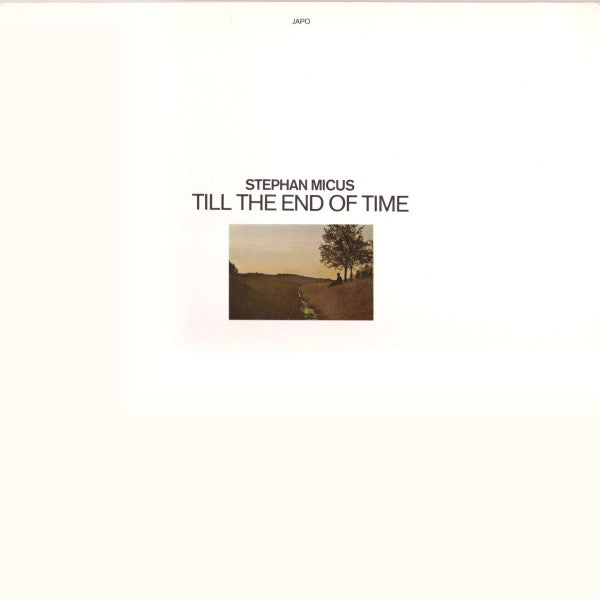 Stephan Micus : Till The End Of Time (LP, Album, RP, 2nd)
