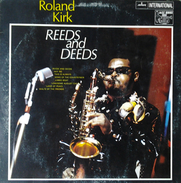 Roland Kirk : Reeds And Deeds (LP, Album)