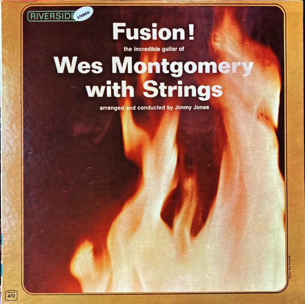 Wes Montgomery : Fusion! Wes Montgomery With Strings (LP, Album, RE)
