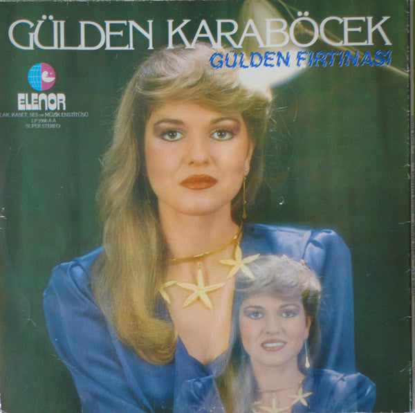 Gülden Karaböcek : Gülden Fırtınası (LP, Album)