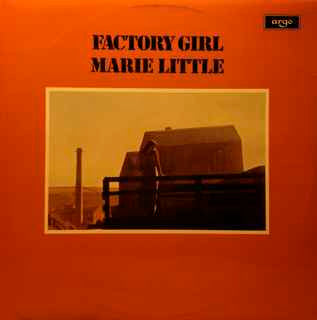 Marie Little : Factory Girl (LP, Album)