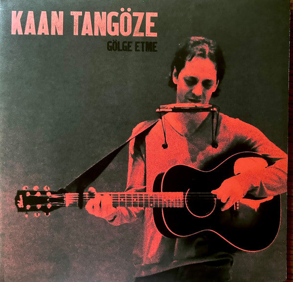 Kaan Tangöze - Gölge Etme (LP, Album, RE)