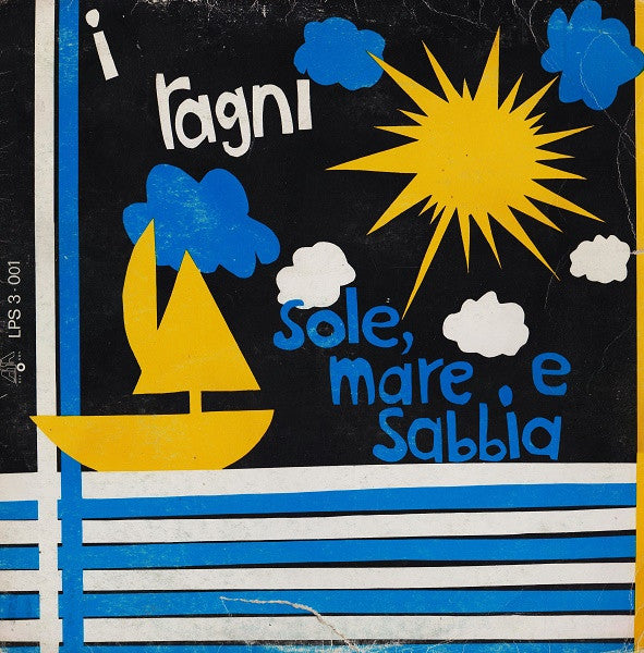 I Ragni : Sole Mare E Sabbia (LP, Album)