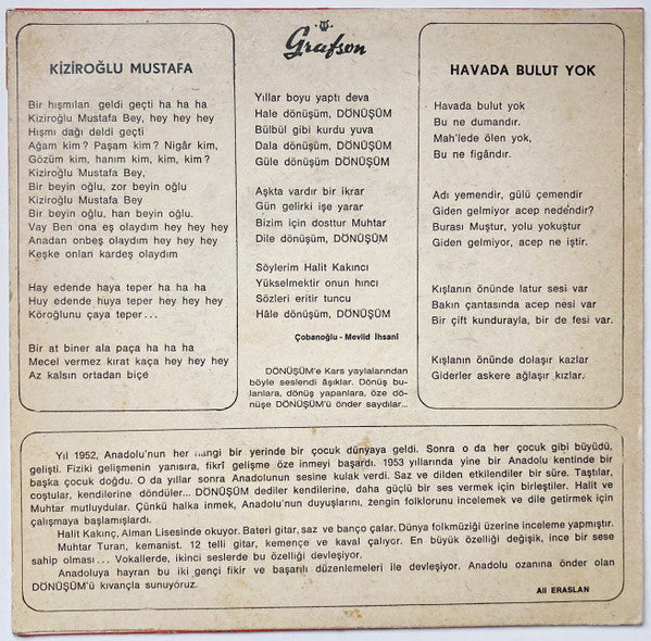 Dönüşüm : Kiziroğlu Mustafa Bey / Havada Bulut Yok (7")