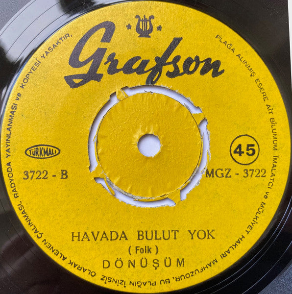 Dönüşüm : Kiziroğlu Mustafa Bey / Havada Bulut Yok (7")