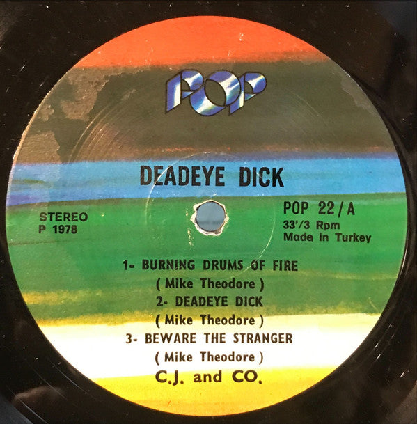 C.J. & Co : Deadeye Dick (LP, Album)