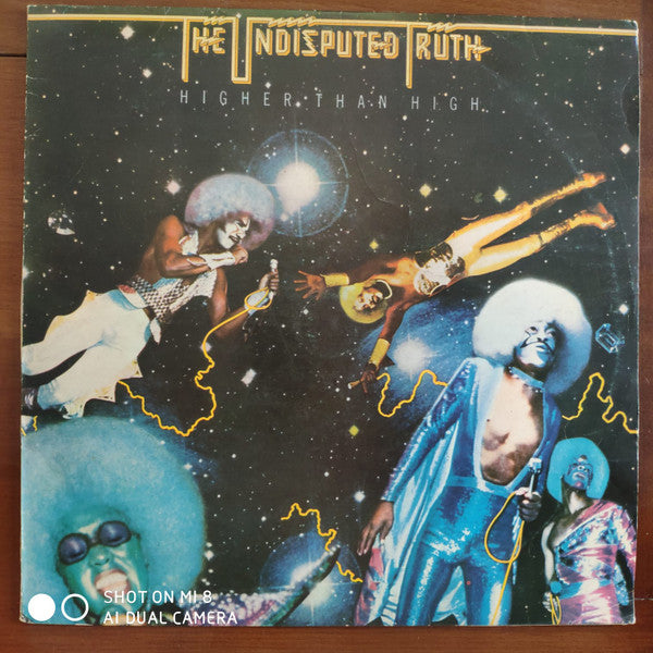 The Undisputed Truth : Higher Than High (LP, Album)
