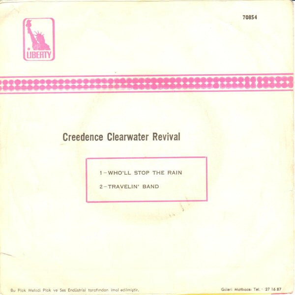 Creedence Clearwater Revival : Who'll Stop The Rain / Travelin' Band  (7", Single)