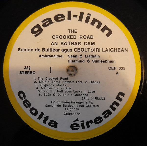 Éamon De Buitléar Agus Ceoltóirí Laighean : The Crooked Road (LP, Album)