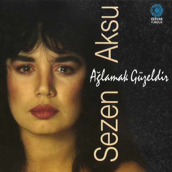 Sezen Aksu : Ağlamak Güzeldir (CD, Album, RE)