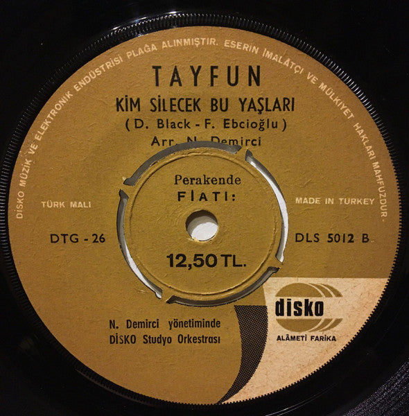 Tayfun Karatekin : Bizim Son Gecemiz / Kim Silecek Bu Yaşları (7", Single)