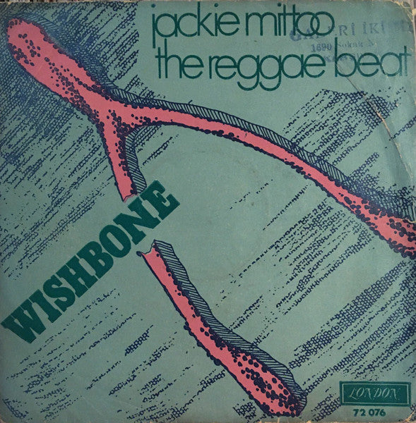 Jackie Mittoo : The Reggae Beat / Wishbone / Soul Bird (7", Single)
