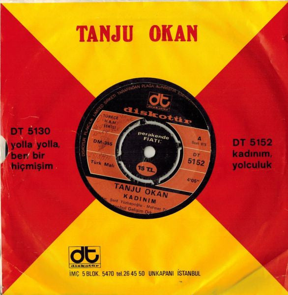 Tanju Okan : Kadınım / Yolculuk (7")