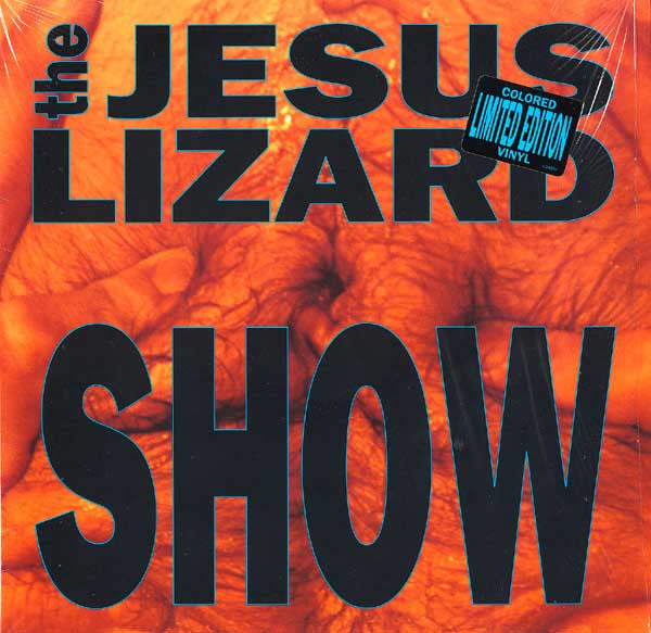The Jesus Lizard : Show (LP, Album, Ltd, Yel)