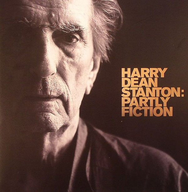 Harry Dean Stanton : Partly Fiction (LP, Album, Ora)