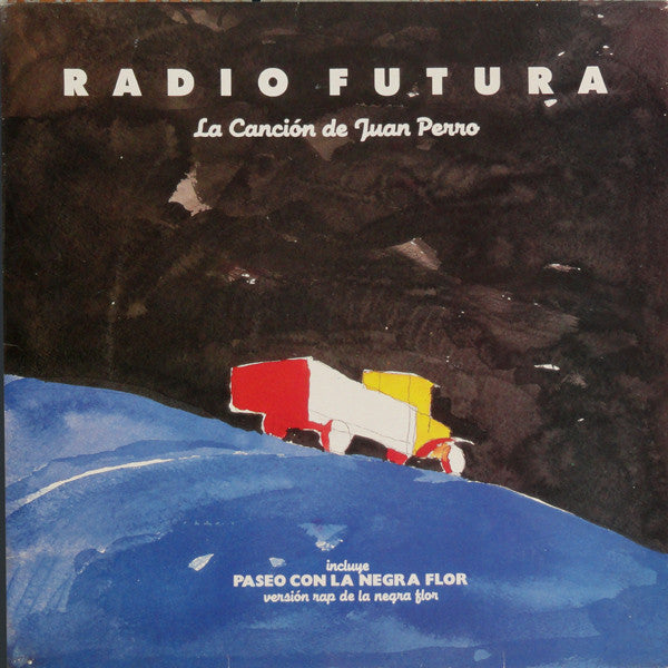 Radio Futura - La Canción De Juan Perro (LP, Album, RE)