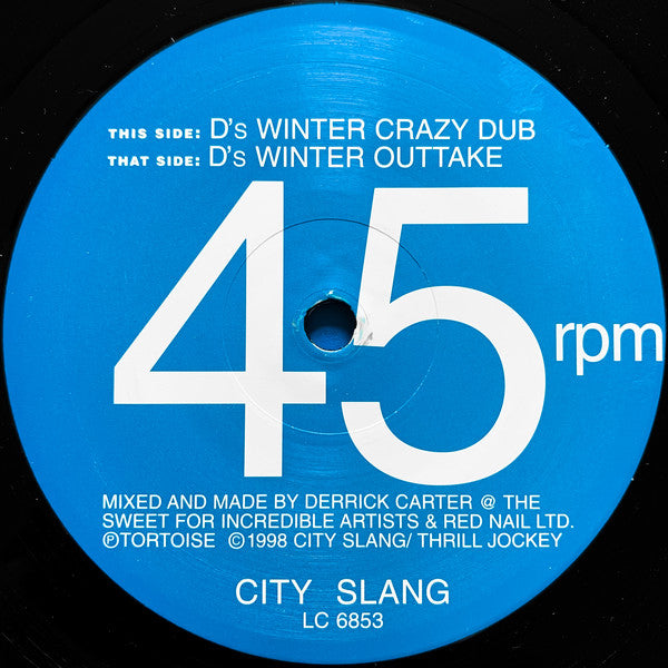 Tortoise / Derrick Carter : D's Winter Crazy Dub / D's Winter Outtake (12", Single)