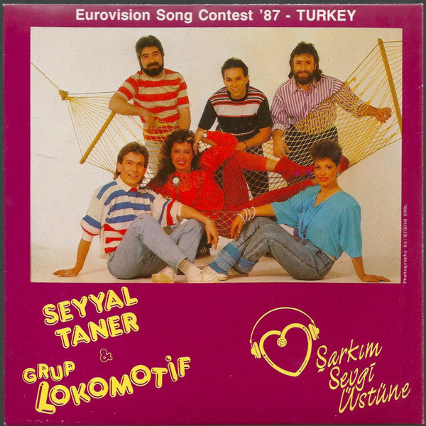 Seyyal Taner & Grup Lokomotif* : Şarkım Sevgi Üstüne (7", Single, Promo, S/Edition)