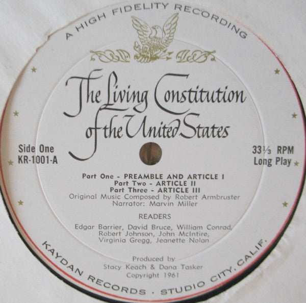 Robert Armbruster & Marvin Miller : The Living Constitution Of The United States (LP, Album)