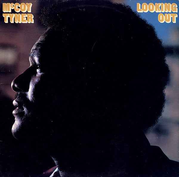McCoy Tyner : Looking Out (LP, Album, CX )