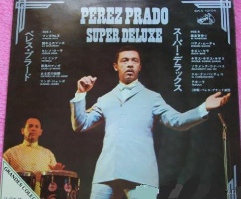 Perez Prado And His Orchestra : Pérez Prado (Super Deluxe) (LP, Comp)