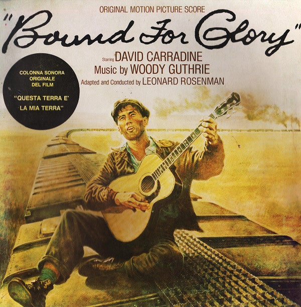 Woody Guthrie / David Carradine / Leonard Rosenman : Bound For Glory - Original Motion Picture Score (LP, Album, Gat)
