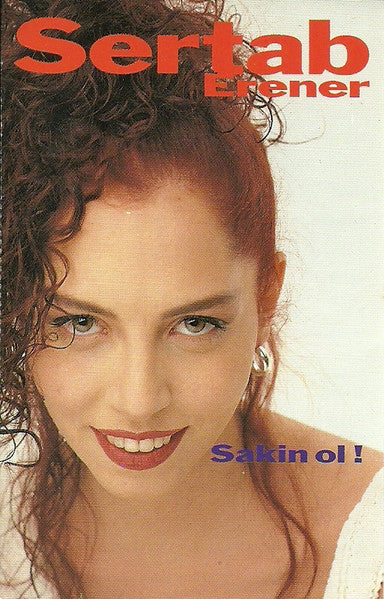 Sertab Erener : Sakin Ol! (Cass, Album)