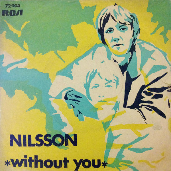 Harry Nilsson : Without You (7", Single)