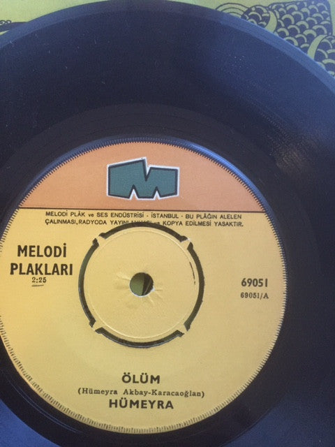 Hümeyra : Ölüm / Olmasa (Güzelliğin On Para Etmez) (7", Single)