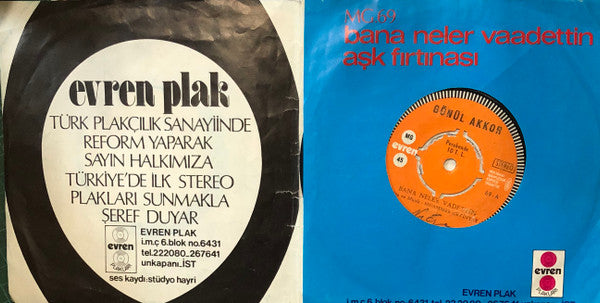 Gönül Akkor : Bana Neler Vadettin / Aşk Fırtınası  (7", Single)