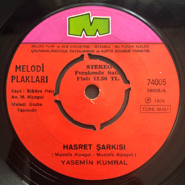 Yasemin Kumral : Hasret Şarkısı / Yağmuru Durdurabilirmisin?  (7", Single)