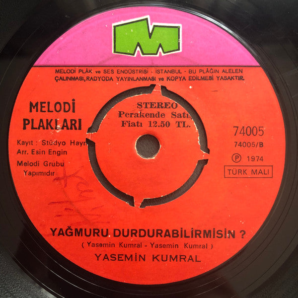 Yasemin Kumral : Hasret Şarkısı / Yağmuru Durdurabilirmisin?  (7", Single)