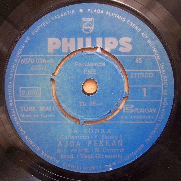 Ajda Pekkan : Ya Sonra / Yeniden Başlasın  (7", Single)