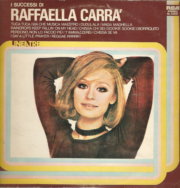 Raffaella Carrà : I Successi Di Raffaella Carrà (LP, Comp)