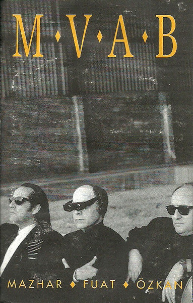 MFÖ : M.V.A.B. (Cass, Album)