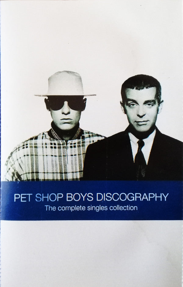 Pet Shop Boys : Discography (The Complete Singles Collection) (Cass, Comp)