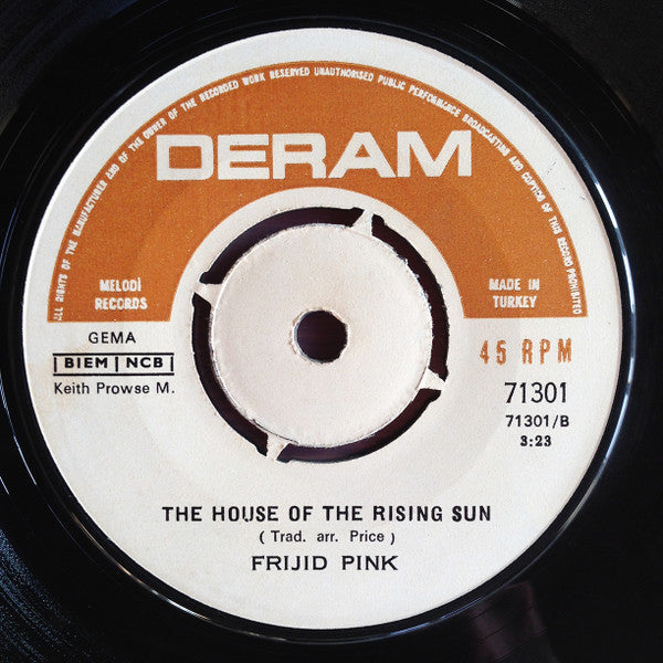 Frijid Pink : Heartbreak Hotel / The House Of The Rising Sun (7", Single)