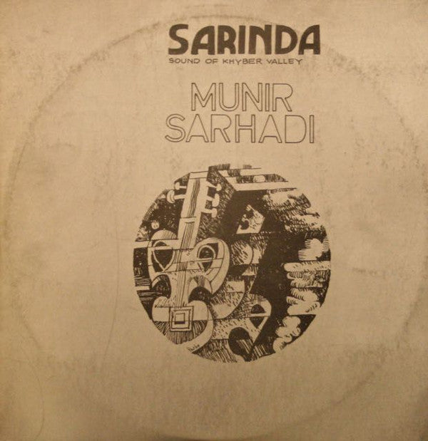 Munir Sarhadi : Sarinda - Sound Of Khyber Valley (LP, Mono)