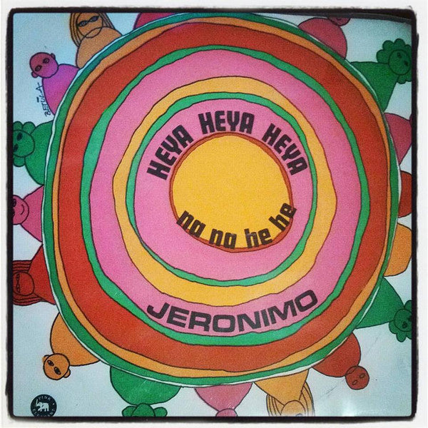 Jeronimo (2) : Heya Heya Heya (7", Single)